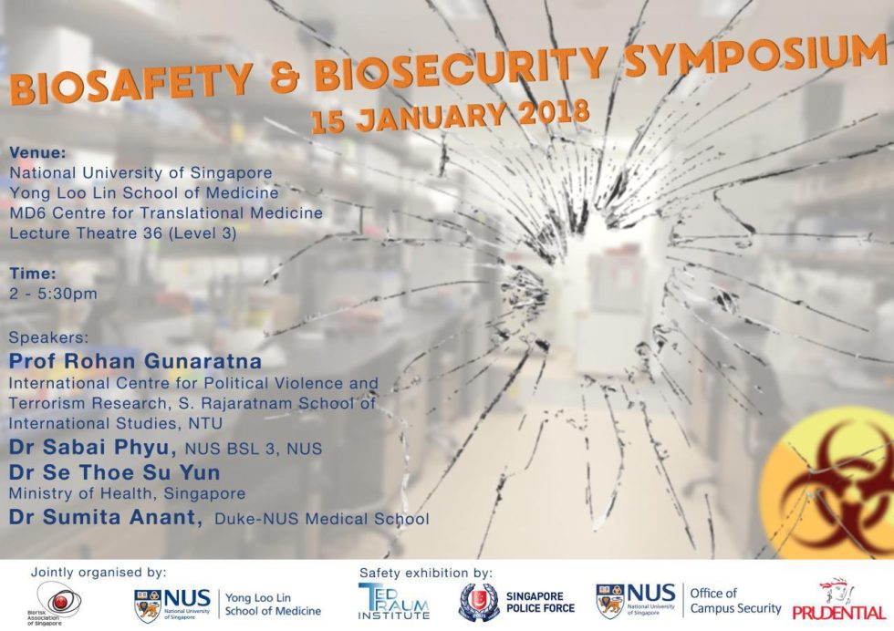 Biosafety & Biosecurity Symposium 15 Jan 2018 | Biorisk.sg