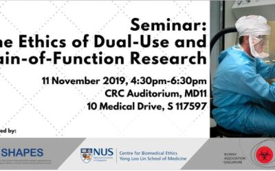 Seminar: The Ethics of Dual-Use and Gain-of-Function Research 11 Nov 2019