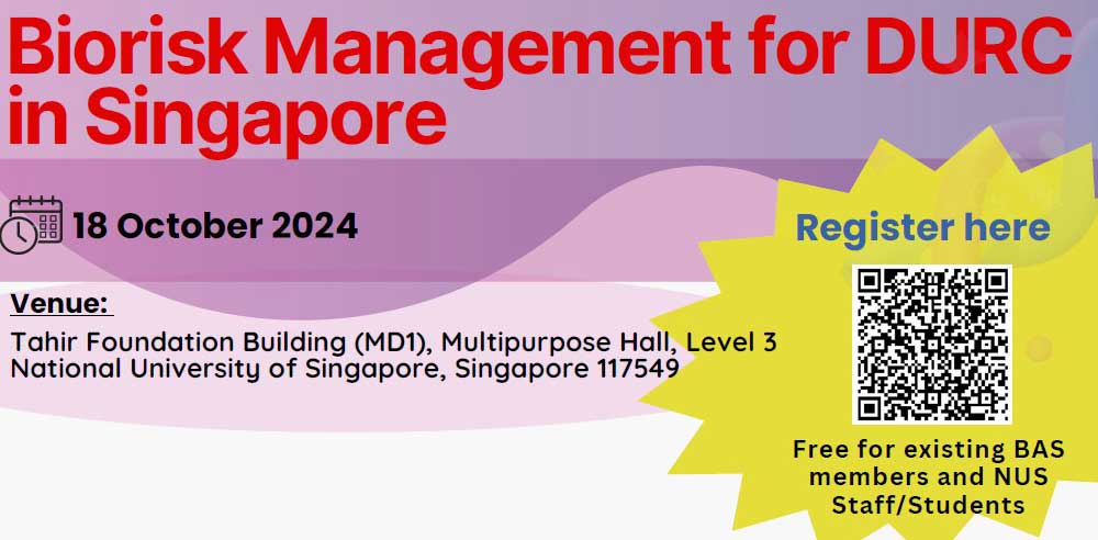 Biorisk Management for DURC in Singapore